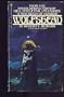 Wolfshead: The Black Stone / The Valley of the Worm / The Fire of Asshurbanipal / The House of Arabu / The Horror from the Mound