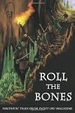 Roll the Bones: Fantastic Tales from Fight On! Magazine