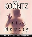 False Memory (Dean Koontz) (Unabridged) (Compact Disc)
