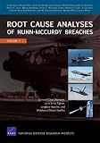 Root Cause Analyses of Nunn-McCurdy Breaches: Zumwalt-Class Destroyer, Joint Strike Fighter, Longbow Apache, and Wideband Global Satellite (Volume 1)