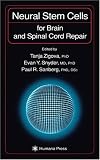 Neural Stem Cells for Brain and Spinal Cord Repair (Contemporary Neuroscience)