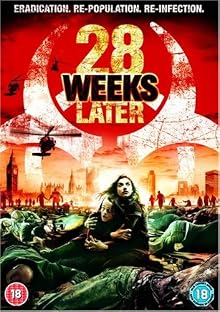 28 Weeks Later [2007]
