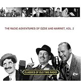 The Radio Adventures of Ozzie and Harriet, Vol. 2 [CD on Demand]
