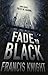 Fade to Black (A Rojan Dizon Novel, 1)