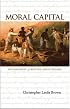 Moral Capital: Foundations of British Abolitionism