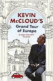 Kevin McCloud's grand tour of Europe