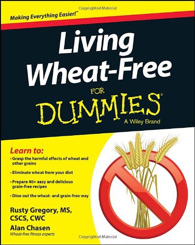 Living Wheat-Free For Dummies