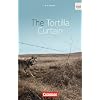 Cornelsen Senior English Library - Fiction: Ab 11. Schuljahr - The Tortilla Curtain: Textband mit Annotationen