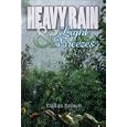 Heavy Rain and Light Breezes