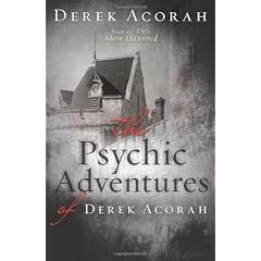 The Psychic Adventures of Derek Acorah