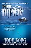 Tahoe Hijack (Owen Mckenna Tahoe Mystery)