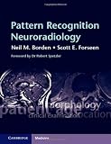 Pattern Recognition Neuroradiology