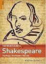 The Rough Guide to Shakespeare: The plays. The poems. The life (Rough Guide Reference)