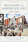 Religion in American life : a short history