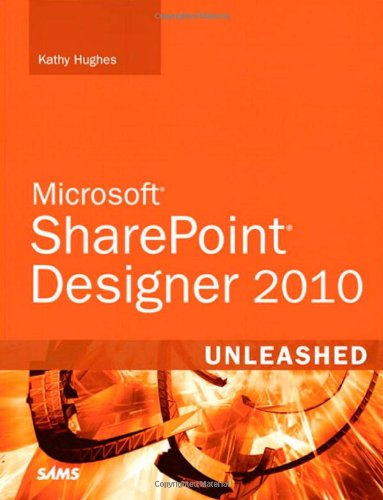 sharepoint designer 2010 unleashed