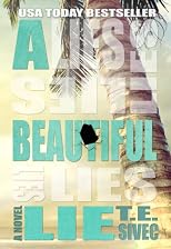 A Beautiful Lie