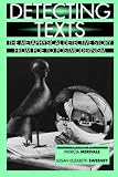 Detecting Texts: The Metaphysical Detective Story from Poe to Postmodernism