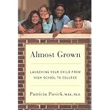 almost grown launching your child from high school to college