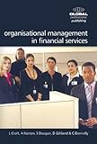 Organisational management in financial services