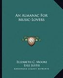 An Almanac for Music-Lovers