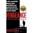 Vengeance: The True Story of an Israeli Counter-Terrorist Team