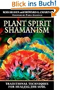 Plant Spirit Shamanism
