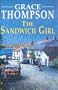 The Sandwich Girl (Severn House Large Print)