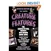Creature Features: The Science Fiction, Fantasy, and Horror Movie Guide