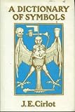 A Dictionary of Symbols, 2nd Edition