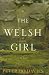 The Welsh Girl by Peter Ho Davies
