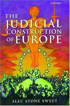 The Judicial Construction of Europe