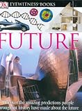 Product details for Future (DK Eyewitness Books)