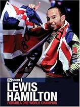 Lewis Hamilton: Formula One World Champion: The People's Champion
