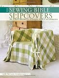 The Sewing Bible - Slip Covers