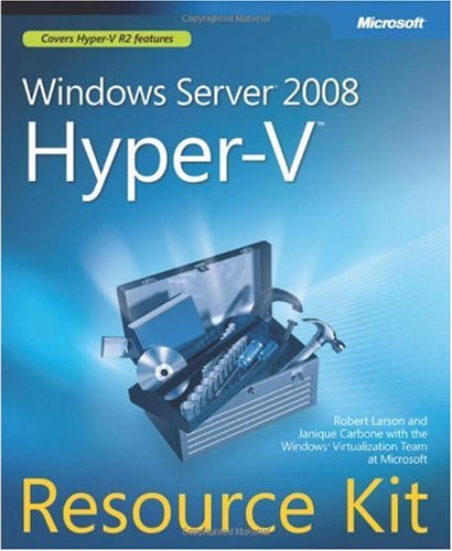 Windows Server 2008 Hyper V Resource Kit 51Bz%2BrfCj%2BL Windows Server 2008 Hyper V Resource Kit