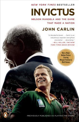 Invictus: Nelson Mandela and the Game That Made a Nation Mti Rep Edition by Carlin, John published by Penguin Books (2009)