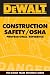 DEWALT Construction Safety/OSHA Professional Reference