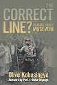The Correct Line?: Uganda Under Museveni