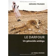Le Darfour : Un g�nocide ambigu