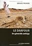 Le Darfour : Un g�nocide ambigu