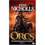 Orcs, tome 3 : Les Guerriers de la temp�te de Stan Nicholls