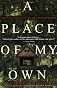 A Place of My Own