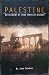 PALESTINE: An Account Of 7000 Years Of History