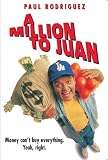 A Million to Juan