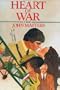 Heart of War: A Novel (His Loss of Eden)