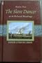THE SLAVE DANCER WITH RELATED READINGS