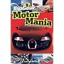 Top Gear Motor Mania: A Truckload of Trivia to Drive You Round the Bend (Top Gear:)