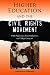 Higher Education and the Civil Rights Movement: White Supremacy, Black Southerners, and College Campuses (Southern Dissent)