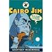 Cairo Jim and the Secret Sepulchre of the Sphinx (Cairo Jim Chronicles)