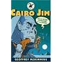 Cairo Jim and the Secret Sepulchre of the Sphinx (Cairo Jim Chronicles)
